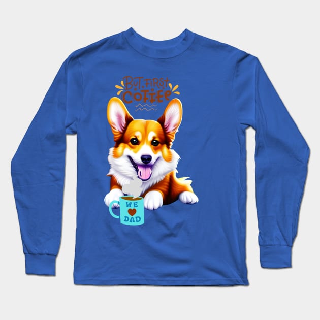 Pembroke Welsh Corgi Long Sleeve T-Shirt by Megaluxe 